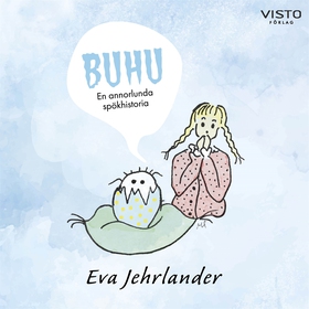 Buhu : En annorlunda spökhistoria (ljudbok) av 