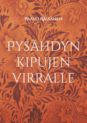 Pysähdyn kipujen virralle: Runoja (e-bok) av Pa