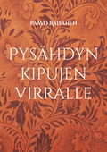 Pysähdyn kipujen virralle: Runoja