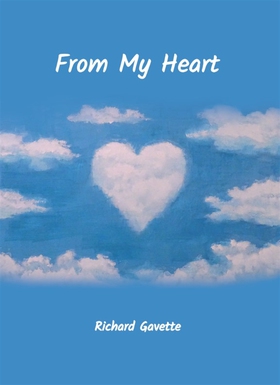 From My Heart (e-bok) av Richard Gavette