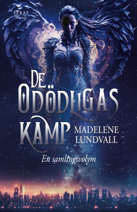 De odödligas kamp (e-bok) av Madelene Lundvall