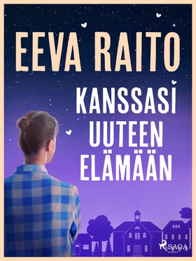 Kanssasi uuteen elämään (e-bok) av Eeva Raito