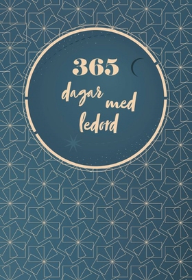 365 dagar med ledord (e-bok) av Ulla-Britt Karl