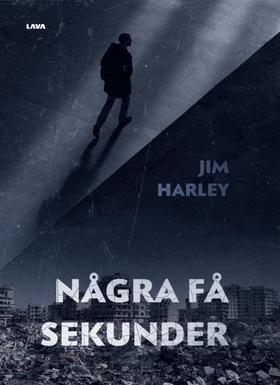 Några få sekunder (e-bok) av Jim Harley