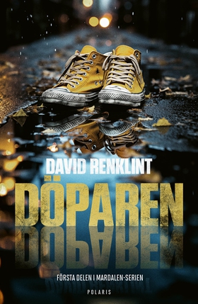 Döparen (e-bok) av David Renklint