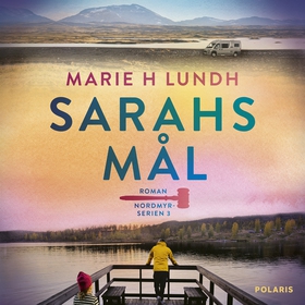 Sarahs mål (ljudbok) av Marie H Lundh