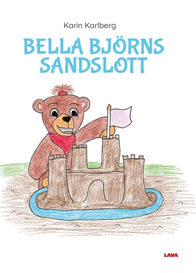 Bella Björns sandslott (e-bok) av Karin Karlber