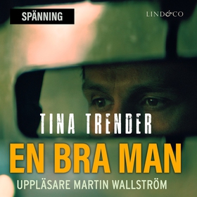 En bra man (ljudbok) av Tina Trender