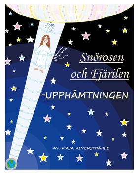 Snörosen och Fjärilen: - Upphämtningen (e-bok) 