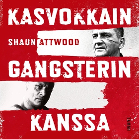 Kasvokkain gangsterin kanssa (ljudbok) av Shaun