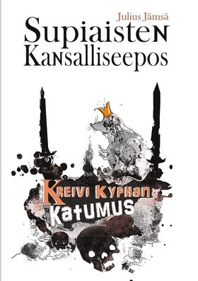 Kreivi Kyphan katumus: Supiaisten kansalliseepo