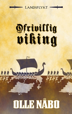 Ofrivillig viking (e-bok) av Olle Nåbo