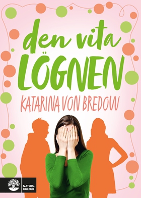 Den vita lögnen (e-bok) av Katarina von Bredow