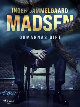 Ormarnas gift (e-bok) av Inger Gammelgaard Mads