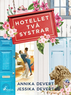 Hotellet Två systrar (e-bok) av Jessika Devert,