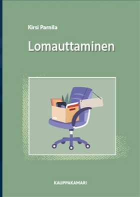 Lomauttaminen (e-bok) av Kirsi Parnila