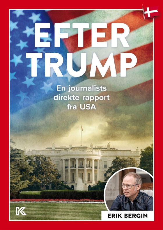 Efter Trump: En journalists direkte rapport fra USA