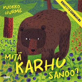 Mitä karhu sanoo? (ljudbok) av Vuokko Hurme