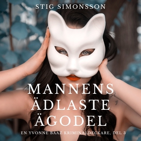 Mannens ädlaste ägodel (ljudbok) av Stig Simons