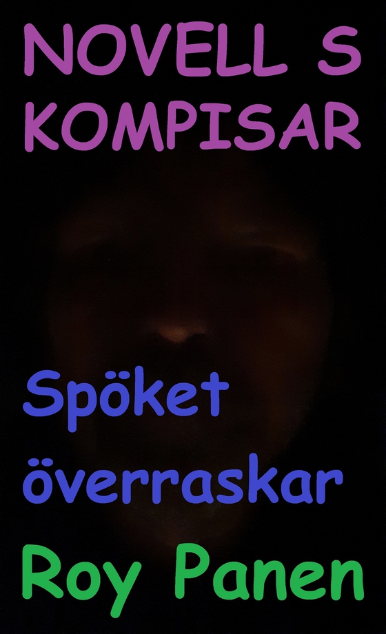 NOVELLER S KOMPISAR Spöket överraskar