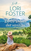 Ett liv utöver det vanliga