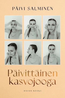 Päivittäinen kasvojooga (e-bok) av Päivi Salmin