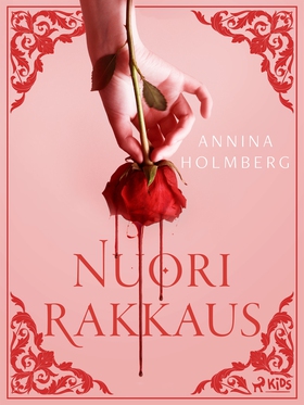Nuori rakkaus (e-bok) av Annina Holmberg