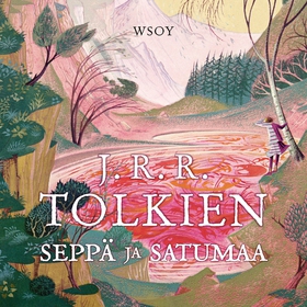 Seppä ja Satumaa (ljudbok) av J. R. R. Tolkien