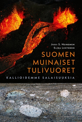 Suomen muinaiset tulivuoret (e-bok) av Jussi S.