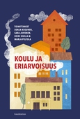 Koulu ja eriarvoisuus