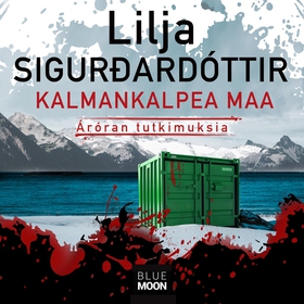 Kalmankalpea maa (ljudbok) av Lilja Sigurdardót