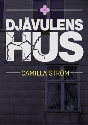 Djävulens hus (e-bok) av Camilla Ström