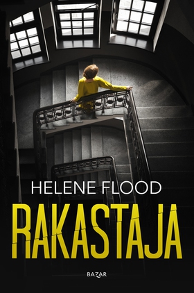 Rakastaja (e-bok) av Helene Flood