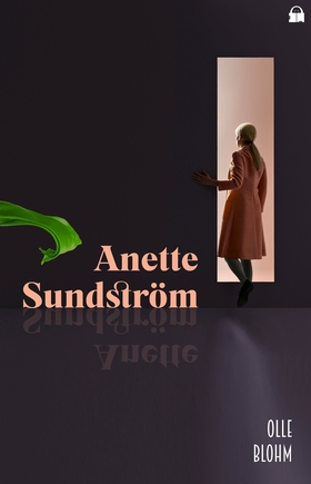 Anette Sundström (e-bok) av Olle Blohm