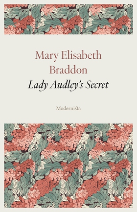 Lady Audley's Secret (e-bok) av Mary Elizabeth 