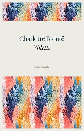 Villette (e-bok) av Charlotte Brontë