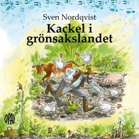 Kackel i grönsakslandet (ljudbok) av Sven Nordq