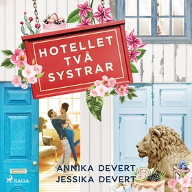 Hotellet Två systrar (ljudbok) av Jessika Dever