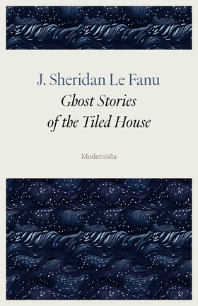 Ghost Stories of the Tiled House (e-bok) av J.