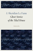 Ghost Stories of the Tiled House