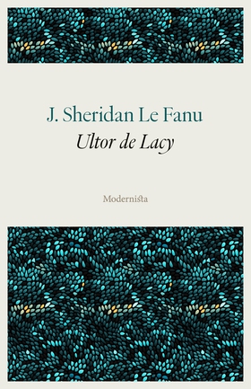Ultor de Lacy (e-bok) av J. Sheridan Le Fanu