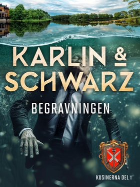 Begravningen (e-bok) av Åsa Schwarz, Lena Karli