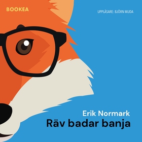 Räv badar banja (ljudbok) av Erik Normark