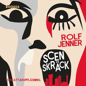 Scenskräck (ljudbok) av Rolf Jenner
