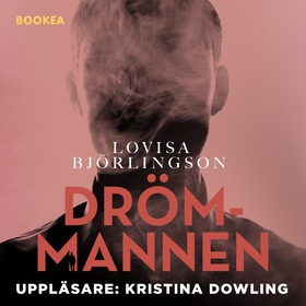 Drömmannen (ljudbok) av Lovisa Björlingson