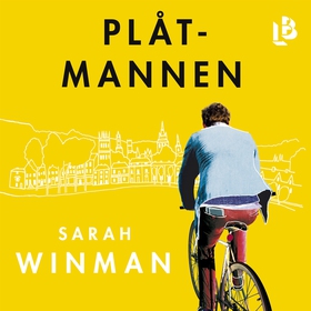 Plåtmannen (ljudbok) av Sarah Winman
