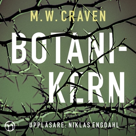 Botanikern (ljudbok) av M. W. Craven