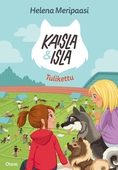 Kaisla ja Isla - Tulikettu