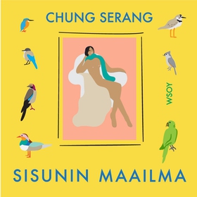 Sisunin maailma (ljudbok) av Serang Chung