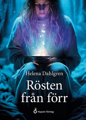 Rösten från förr (e-bok) av Helena Dahlgren